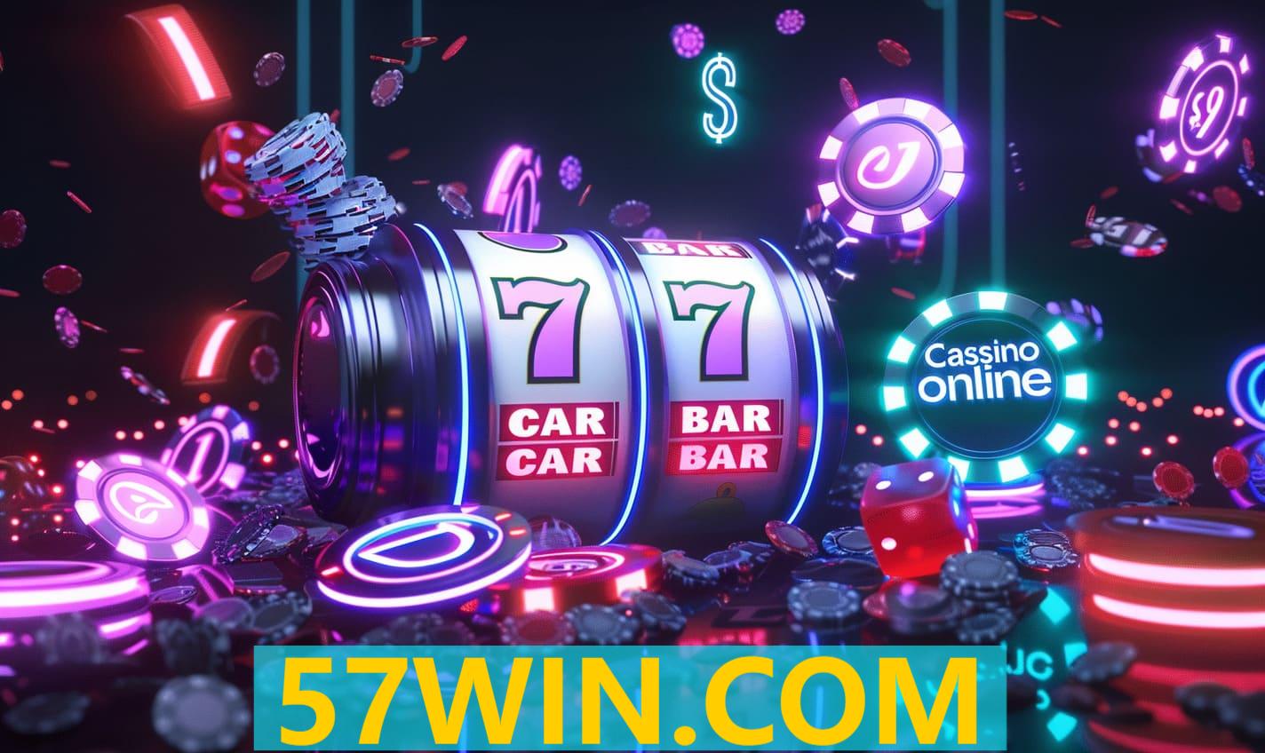 Slots 57WIN.COM com Bônus